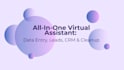 be your all in one virtual assistant
