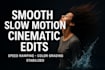 create smooth cinematic slow motion videos with pro speed ramping