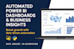 build automated power bi dashboards and python reporting