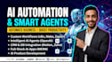 build ai automation and smart agent workflows