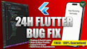fix flutter bugs, firebase issues and crashes in 24 hours