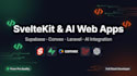 develop a sveltekit laravel convex supabase and ai integration