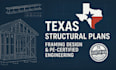 create texas structural plans, framing design pe certified engineering pe stamp