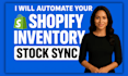 automate shopify inventory sync update inventory product stock order fulfillment