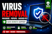 remove viruses, malware, popups, hacked PC remotely