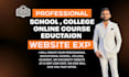 build a modern educational school, college, academy website