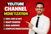 do complete youtube channel monetization requirements