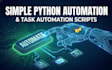 build simple python automation and task automation scripts