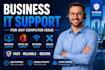 provide professional remote IT support for businesses