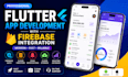 develop a modern flutter app with firebase integration