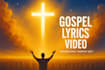 create beautiful christian lyrics videos for your gospel songs