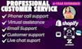 full time customer support and virtual assistance