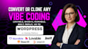 convert, clone lovable, base44, durable, bolt, replit, v0 vercel ai to wordpress