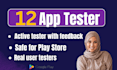 do 12 or 20 close app tester for close app google play testing