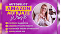 set up amazon affiliate website amazon affiliate markerting autopilot website