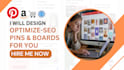 create seo optimize pins, posts, and boards for pinterest account