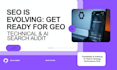 perform a technical SEO and GEO audit for ai search visibility