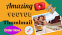 professional youtube thumbnail design and fast delivery