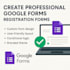 create professional google forms, registration forms