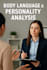 analyze personality traits and body language from photos or videos