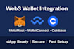 integrate web3 wallet connection metamask, trust wallet, walletconnect