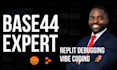 base44, base44 expert, vibe coding, replit, replit ai, replit debugging