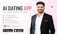 develop an ai dating app like tinder, bumble or hinge