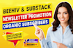 do organic substack promotion beehiiv newsletter promotion to boost subscribers