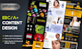 design premium amazon a plus content or ebc modules for higher conversion