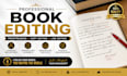 do professional book editing and proofreading, book editor