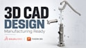 create professional 3d cad models for manufacturing
