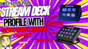 set up your stream deck profile, setup scenes, hotkeys, etc