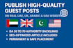do guest posting on USA, UK, arabic, and uae high da real websites