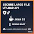 build a secure file upload API in spring boot