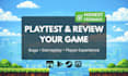 playtest and review your game on steam or any platform