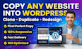 clone,copy redesign duplicate website or replicate wordpress website