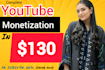 provide you complete youtube channel monetization