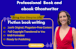 ghostwrite your fiction novel in romance, fantasy or thriller