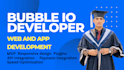 be bubble developer and bubble mvp