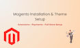 install magento and themes professionally