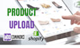 reliable shopify and woocommerce uploads with optimization
