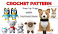 knit bluey, plushie, blanket, flower crochet pattern with instructions