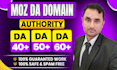 increase moz da 30 40 50 60 domain authority ahrefs dr domain rating