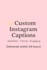 write engaging instagram captions and social media content
