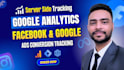 setup google analytics, ga4, server side, ecommerce ads conversion tracking, GTM