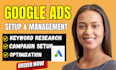 create and setup your google ads, ads coaching adwords campaign  ppc search