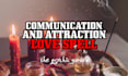 cast a powerful communication and attraction spell