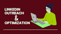 linkedin b2b cold outreach and optimization