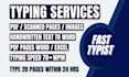 do fast typing, retype scanned documents, edit ms word, typist