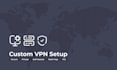 deploy a secure, private VPN infrastructure
